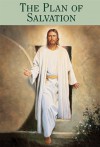 The Plan of Salvation (Missionary Pamphlets) - The Church of Jesus Christ of Latter-day Saints