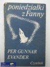 Poniedziałki z Fanny - Per Gunnar Evander