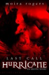 Hurricane (Last Call #2) - Moira Rogers