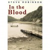 In the Blood (A Genealogical Crime Mystery #1) - Steve Robinson