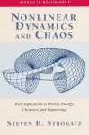 Nonlinear Dynamics and Chaos: With Applications to Physics, Biology, Chemistry, and Engineering - Steven H. Strogatz