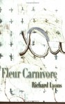 Fleur Carnivore - Richard Lyons