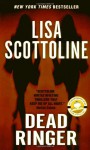 Dead Ringer - Lisa Scottoline