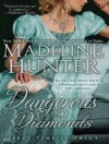 Dangerous in Diamonds - Madeline Hunter, Kate Reading