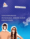 Uncommon Dramas, Skits and Sketches - Jim Burns