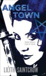 Angel Town - Lilith Saintcrow