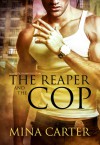 The Reaper and the Cop - Mina Carter