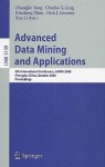 Advanced Data Mining and Applications: 4th International Conference, ADMA 2008, Chengdu, China, October 8-10, 2008 Proceedings - Changjie Tang, Xiaofang Zhou, Charles X. Ling, Nick J. Cercone, Xue Li