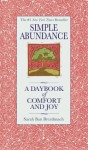 Simple Abundance: A Daybook of Comfort of Joy - Sarah Ban Breathnach