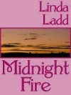 Midnight Fire [Book 2 of The Fire Trilogy] - Linda Ladd