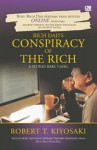 Rich Dad's Conspiracy of the Rich: 8 Aturan Baru Uang - Robert T. Kiyosaki, Ratu Fortunata Rahmi Puspahadi