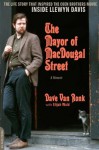 The Mayor of MacDougal Street [2013 edition]: A Memoir - Dave Van Ronk, Elijah Wald