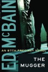 The Mugger (87th Precinct) - Ed McBain