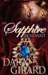 The Sapphire Pendant - Dara Girard