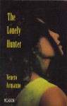 The Lonely Hunter - Venero Armanno