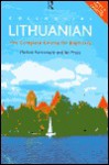 Colloquial Lithuanian: The Complete Course for Beginners - Ian Press