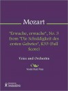 "Erwache, erwache", No. 3 from "Die Schuldigkeit des ersten Gebotes", K35 (Full Score) - Wolfgang Amadeus Mozart