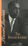 The Inward Journey - Howard Thurman