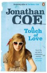 A Touch of Love - Jonathan Coe