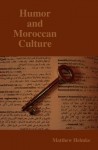 Humor and Moroccan Culture - Matthew Helmke