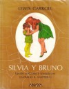 Silvia y Bruno - Lewis Carroll