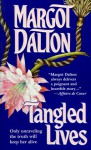 Tangled Lives - Margot Dalton