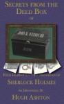 Secrets From the Deed Box of John H. Watson MD - Hugh Ashton