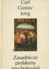 Zasadnicze problemy psychoterapii - Carl Gustav Jung