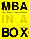 MBA in a Box: Practical Ideas from the Best Brains in Business - Joel Kurtzman, Glenn Rifkin