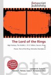 The Lord of the Rings - Lambert M. Surhone, VDM Publishing, Susan F. Marseken