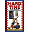 Hard Time: A Real Life Look at Juvenile Crime and Violence - Janet Bode, Stan Mack