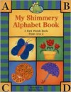 My Shimmery Alphabet Book - Salina Yoon