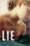 LIE - Caroline Bock