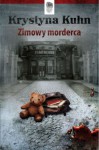 Zimowy morderca - Krystyna Kuhn