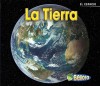 La Tierra = Earth - Charlotte Guillain