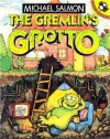 The Gremlin's Grotto - Michael Salmon