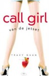 Callgirl van de jetset - Tracy Quan