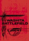 The Washita Battlefield - William E Brown, National Park Service