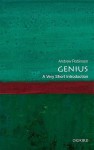 Genius: A Very Short Introduction - Andrew Robinson