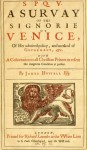 S.P.Q.V.: a survay of the signorie of Venice - James Howell