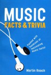 Music Facts and Trivia - Martin Roach