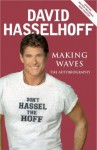 Making Waves - David Hasselhoff