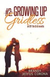 Growing Up Gridless - Brandy Jeffus Corona