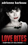 Love Bites - Adrienne Barbeau