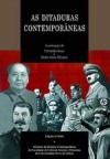 As Ditaduras Contemporâneas - Pedro Aires de Oliveira, Fernando Rosas