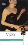 Vicky - Richard Manton, Ed Rosenthal