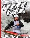 Whitewater Kayaking - Ellen Labrecque