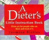 A Dieter's Little Instruction Book - Jasmine Birtles