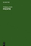 Fichte: Sein Und Reflexion - Grundlagen Der Kritischen Vernunft - Wolfgang Janke