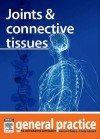 Joints and Connective Tissues: General Practice: The Integrative Approach Series - Kerryn Phelps, Craig Hassed